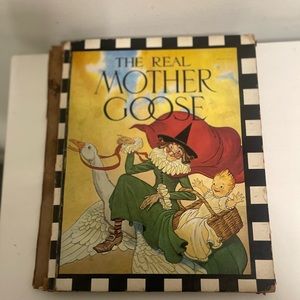 The Real Mother Goose Vintage nursery rhyme book
